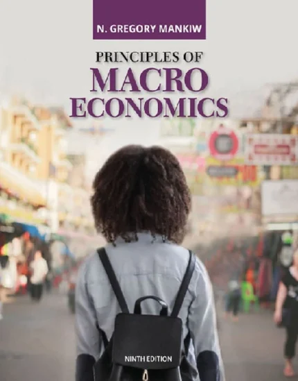 Principles of Macroeconomics 9th Edition (MindTap Course List)
