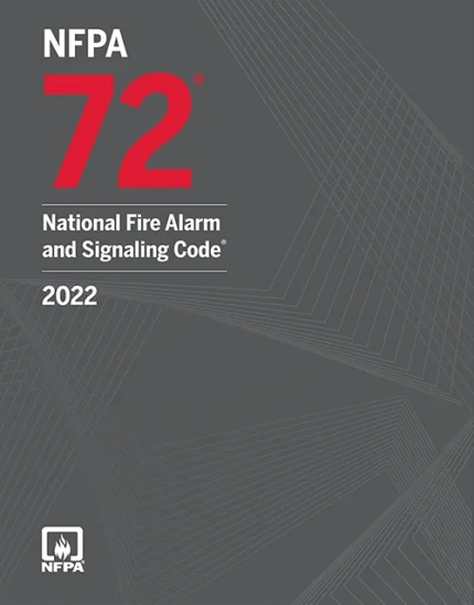 NFPA 72 National Fire Alarm and Signaling Code Paperback (2022 Edition)