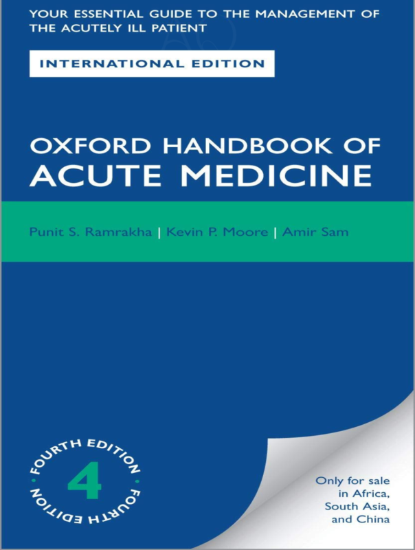 Handbook of Acute Medicine - Comprehensive guide for acute care management, covering critical procedures, diagnostics, and emergency medical practices.