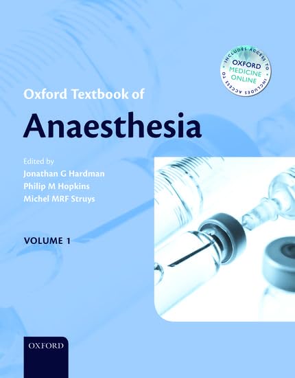 Oxford Textbook of Anaesthesia - 2 Vol Set Book Covers - Comprehensive Reference on Anaesthesia Practice and Principles.