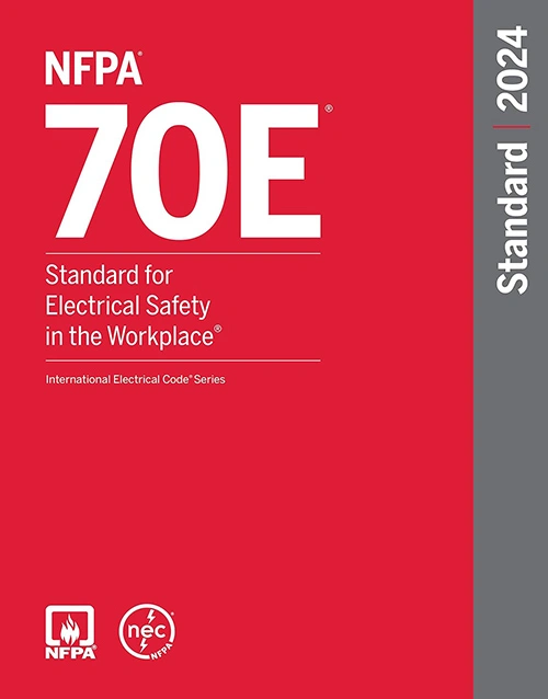 NFPA 70E, Standard for Electrical Safety in the Workplace 2024 Edition : ISBN 9781455930487 (Paperback)