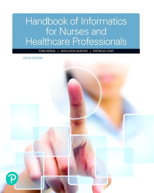 Cover of Handbook of Informatics for Nurses & Healthcare Professionals