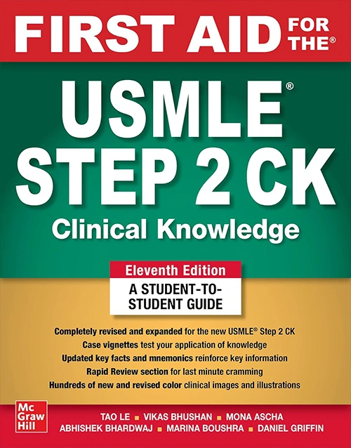 First Aid for the USMLE Step 2 CK, 11th Edition