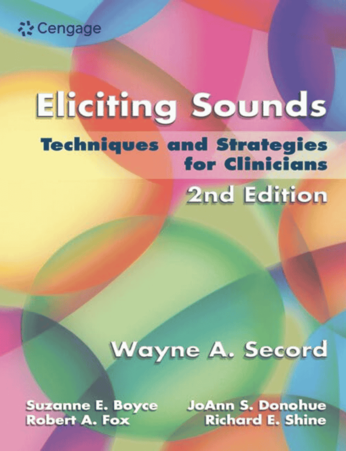 Cover of Eliciting Sounds: Techniques and Strategies for Clinicians 2nd Edition