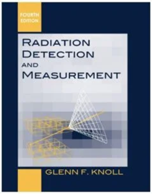 Radiation Detection and Measurement 4th Edition