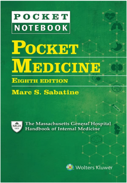 Pocket Medicine (Pocket Notebook Series) 8th Edition Spiral