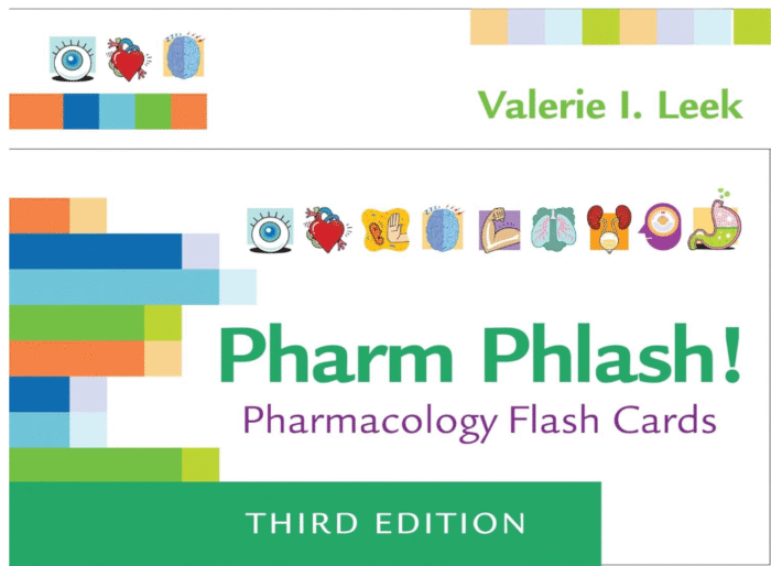 Pharm Phlash! Pharmacology Flash Cards Third Edition