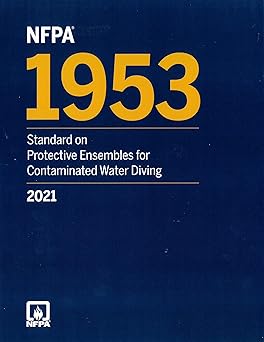 NFPA 1953: Standard on Protective Ensembles for Contaminated Water Diving 2021 edition