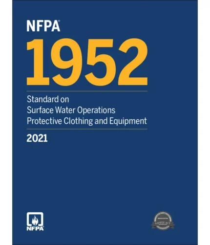 NFPA 1952, Standard on Surface Water Operations Protective Clothing and Equipment 2021